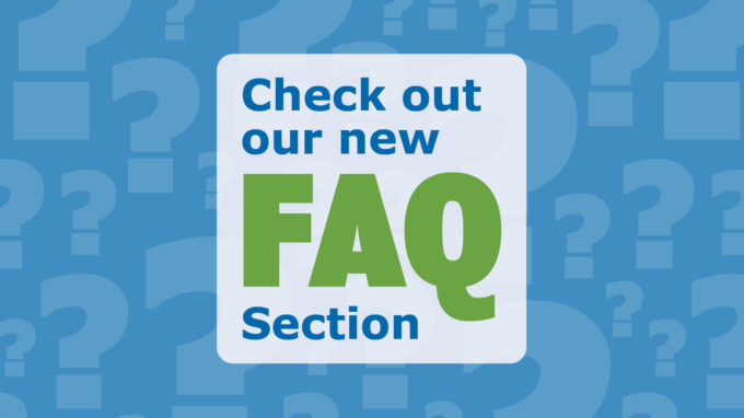 Check out our new FAQ section!